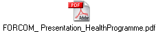 FORCOM_ Presentation_HealthProgramme.pdf