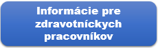 Informácie pre zdravotníckych pracovníkov